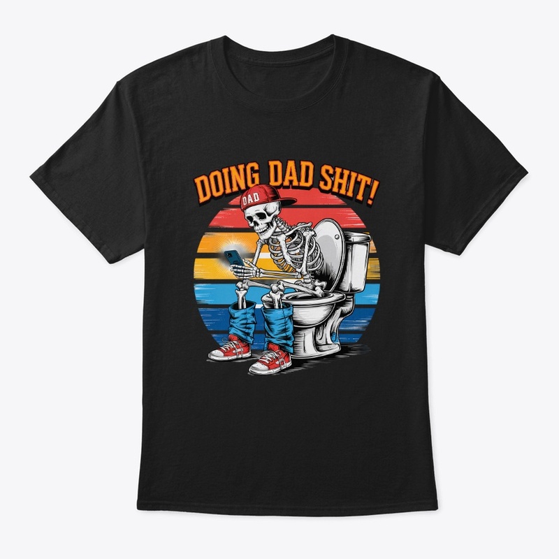 Doing Dad Shit! 