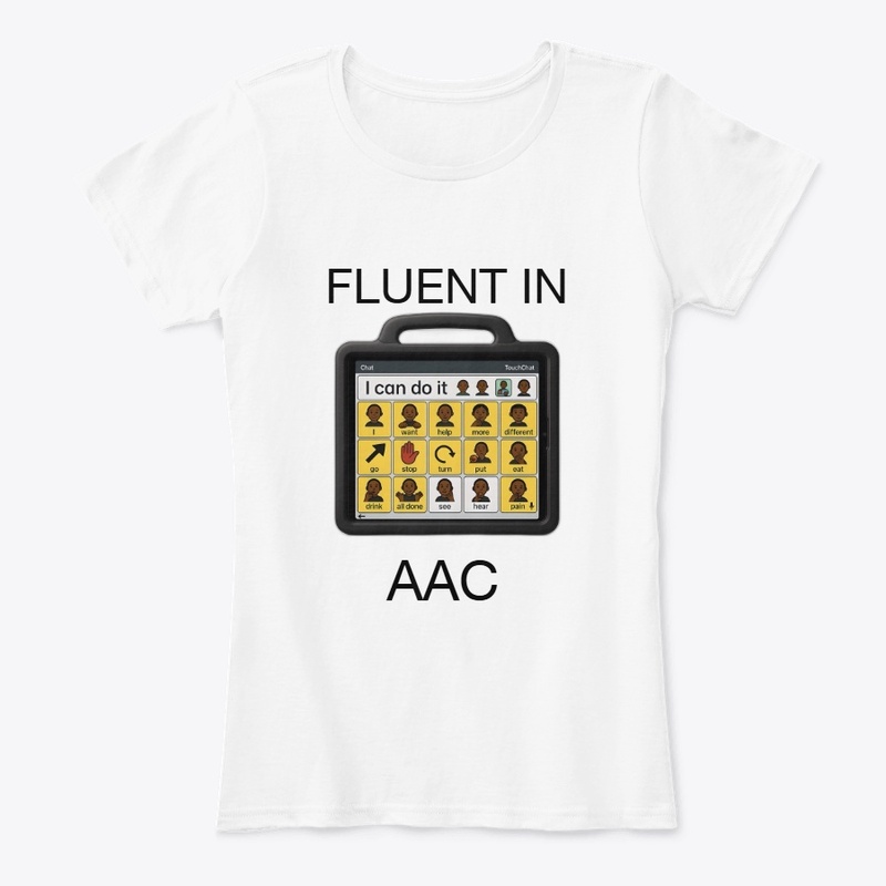 Fluent in Aac - Women's Comfort Tee - Women's Comfort Tee - Women's Comfort Tee - Women's Comfort Tee