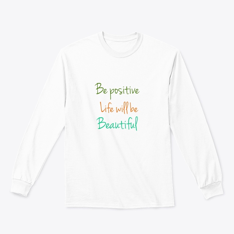Be positive 