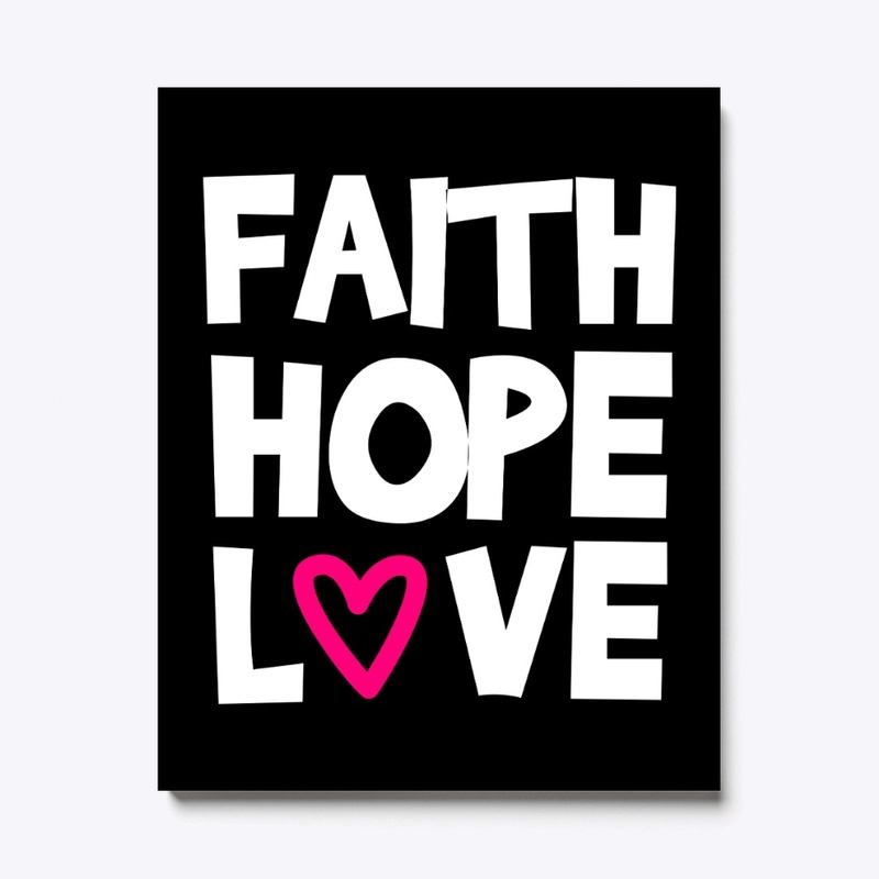 Faith Hope Love