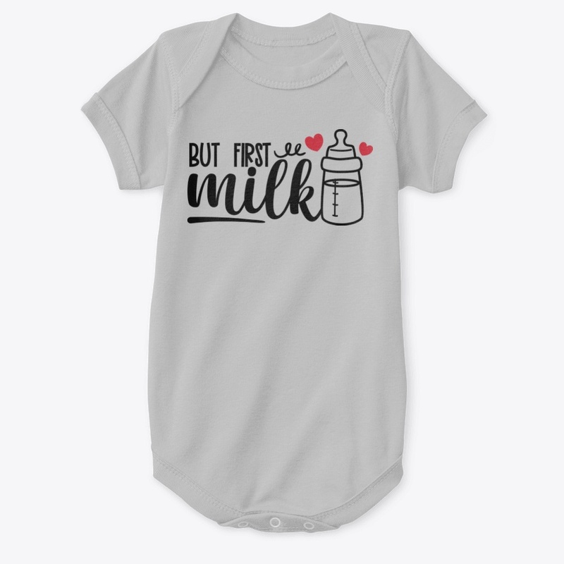 But First Milk