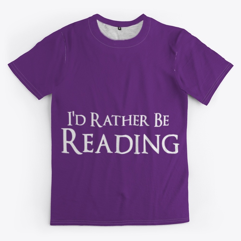 I'd Rather Be Reading Apparel 