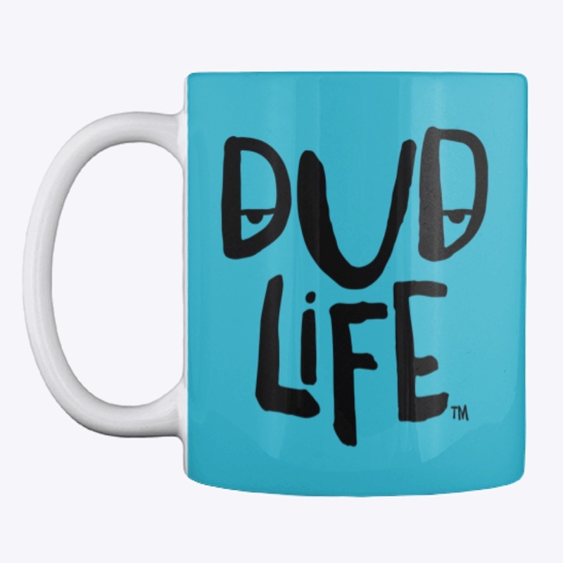 World's Greatest Dud® Dud Life™