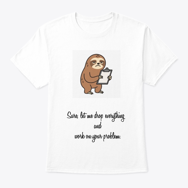 Passive-Aggressive Problem Solver Tee, 