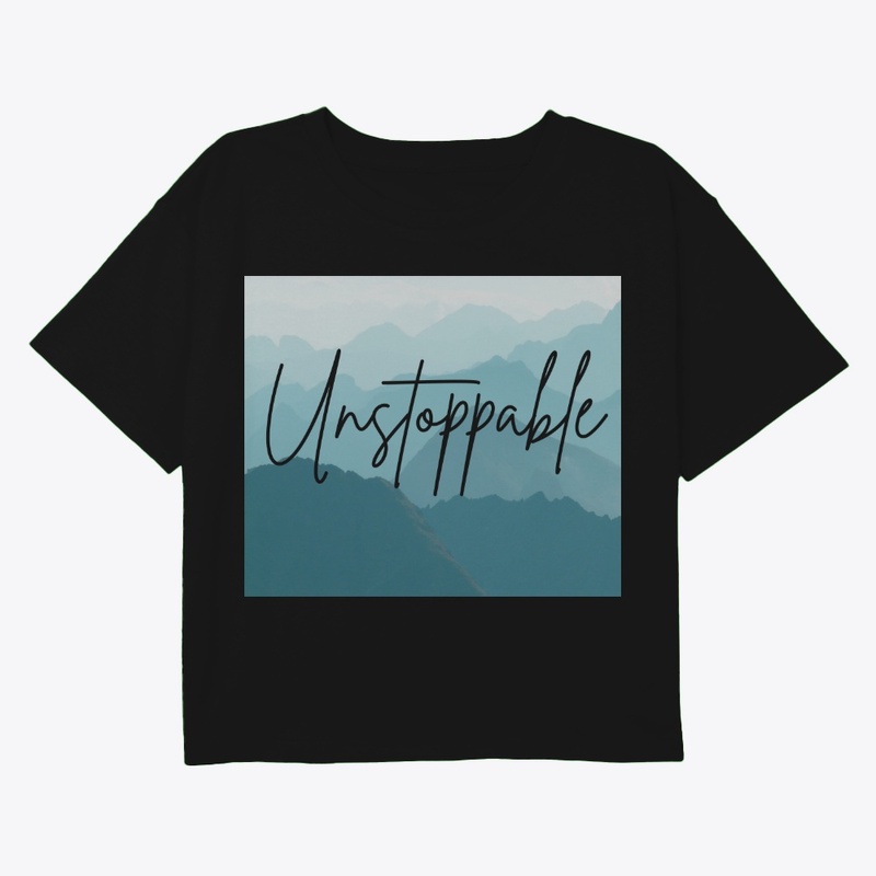 You Are Unstoppable