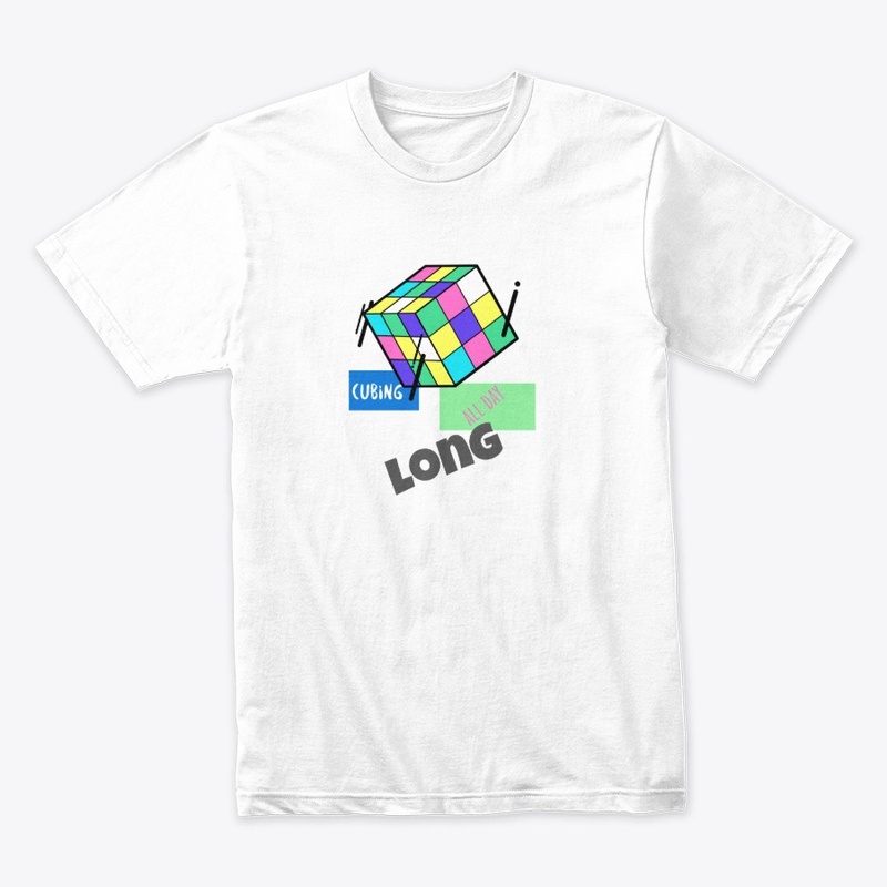 CUBING ALL DAY LONG