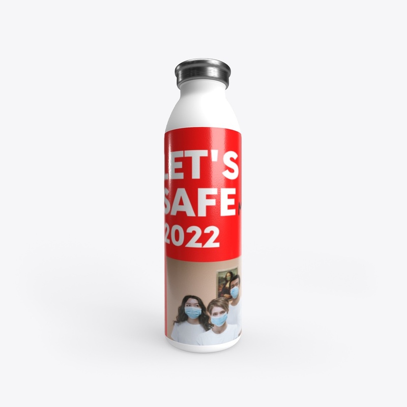 Let's Be Safe Mask Up 2022