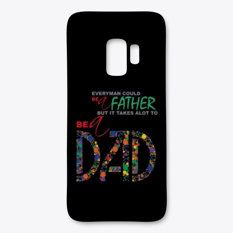 Be a Father - Be a Dad