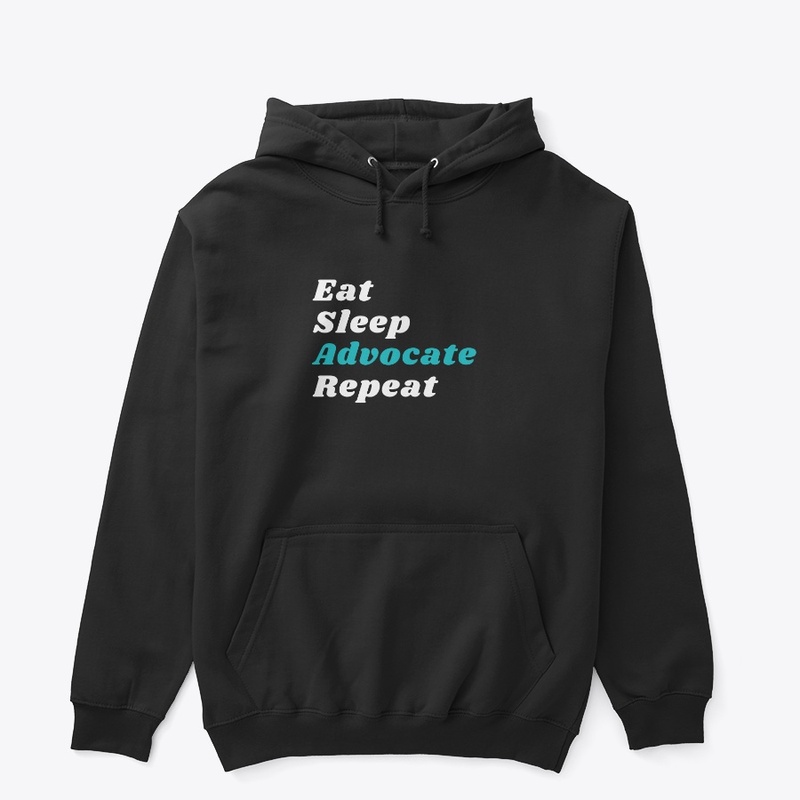 Eat Sleep Advocate Repeat Dark