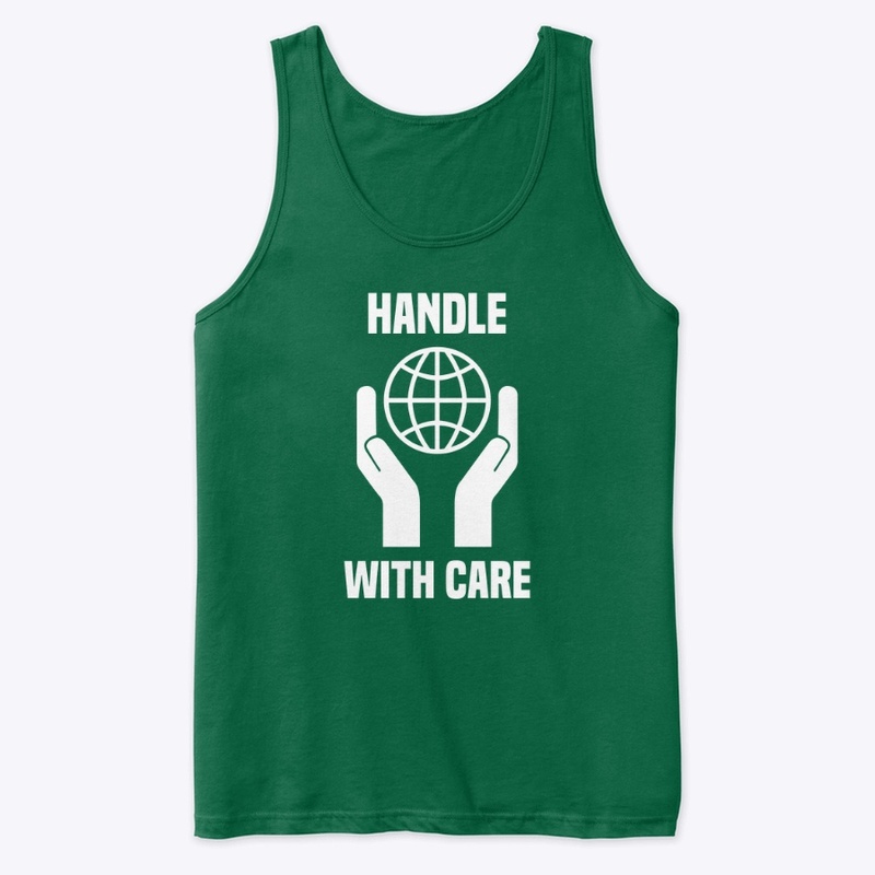 Earth - Handle with Care