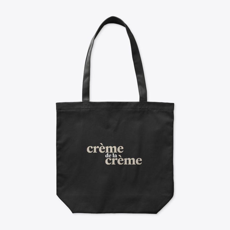 The "Crème de la crème"