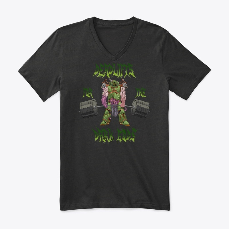Deadlifts For The Dark Gods - Nurgle