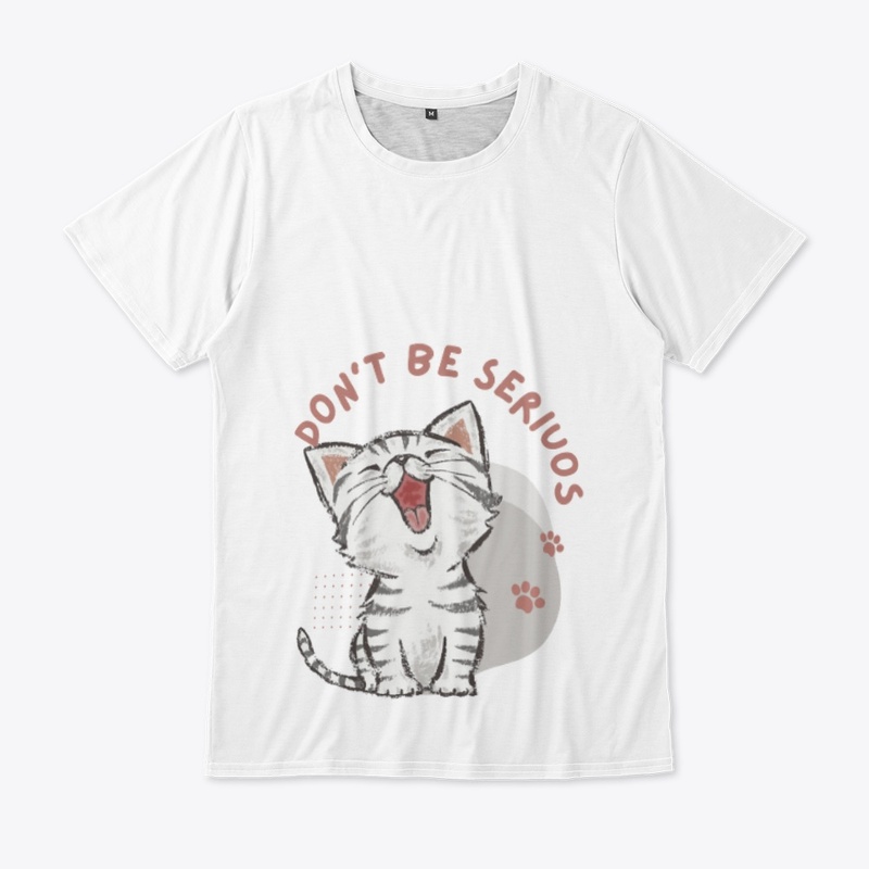 Don't Be Serious (CAT)