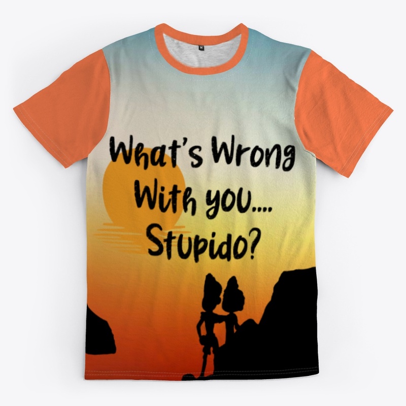 What's Wrong With You T-Shirt