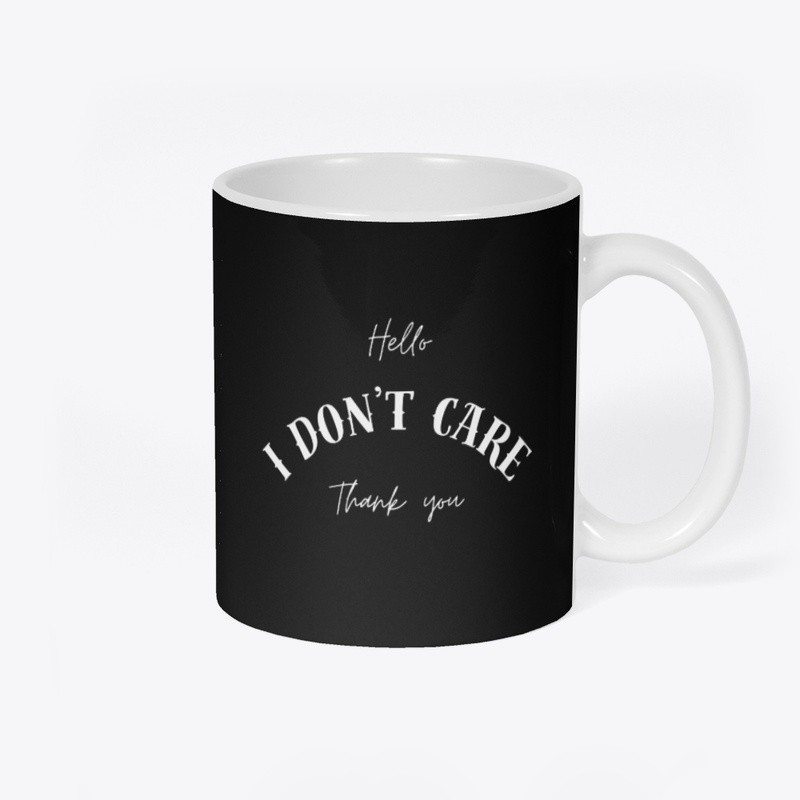 I Don't Care