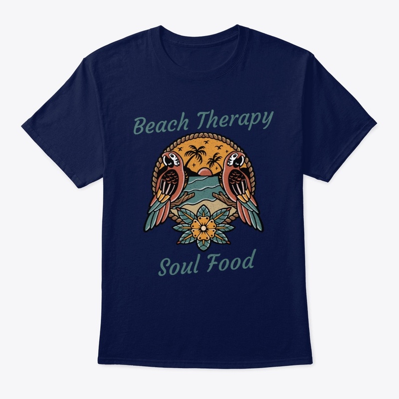 Beach Therapy Soul Food Design TShirt