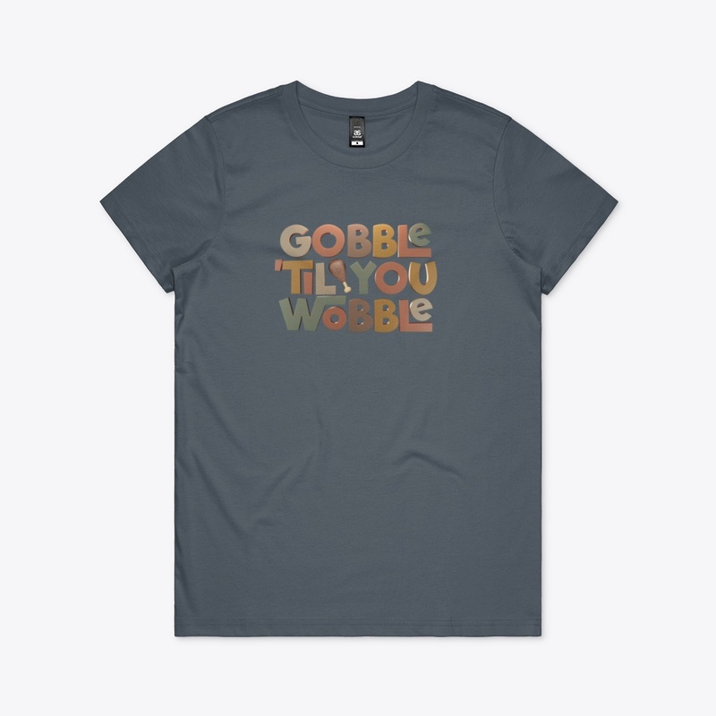 Gobble 'til You Wobble Thanksgiving 