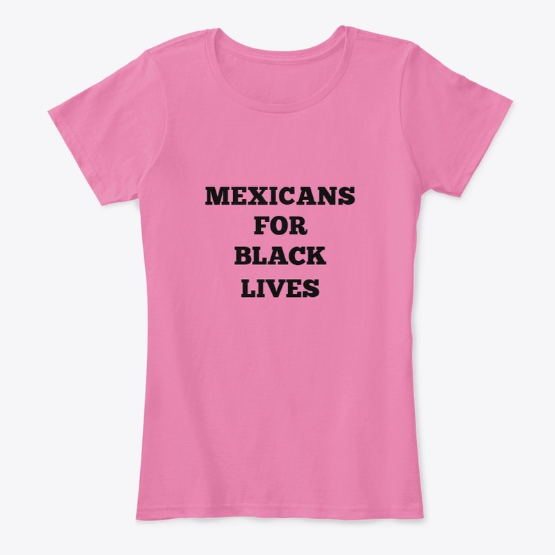 MEXICANS FOR BLACK LIVES t shirt 