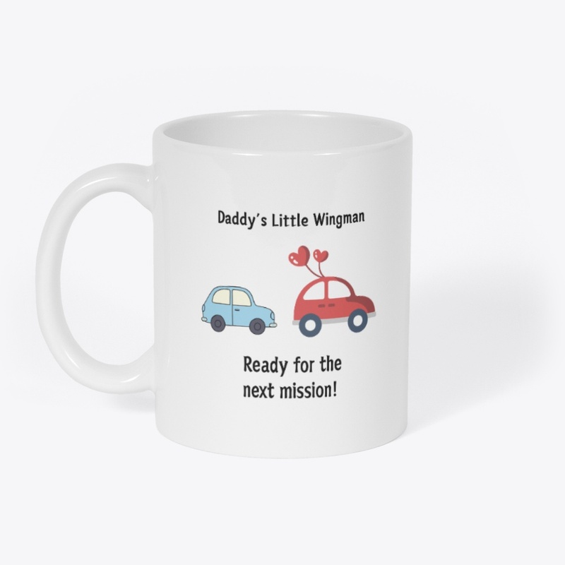 Daddy's Little Wingman Coffee Mug