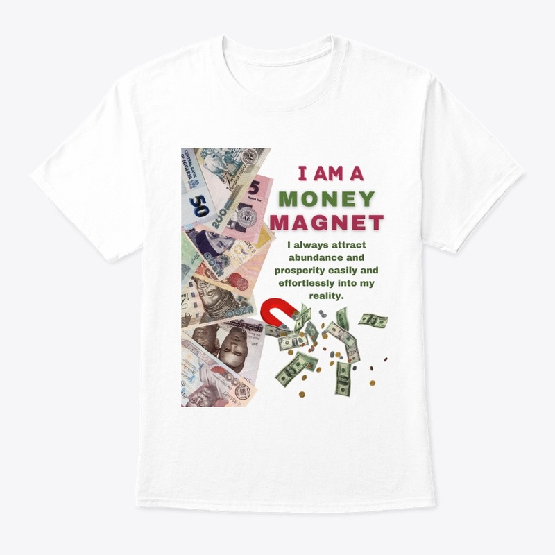 I AM A MONEY MAGNET