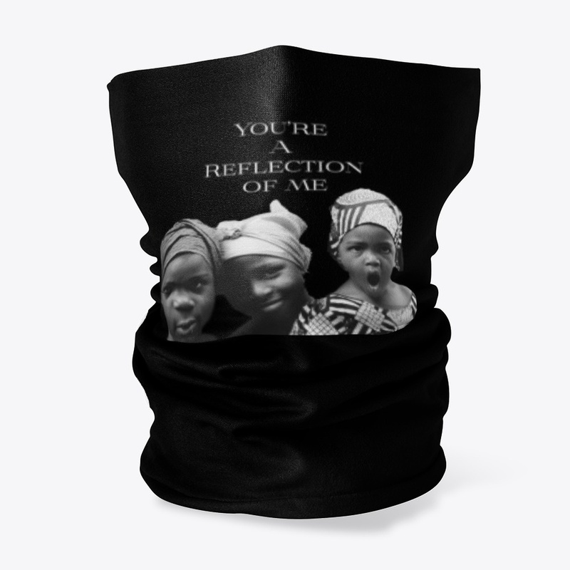 You're A Reflection Of Me