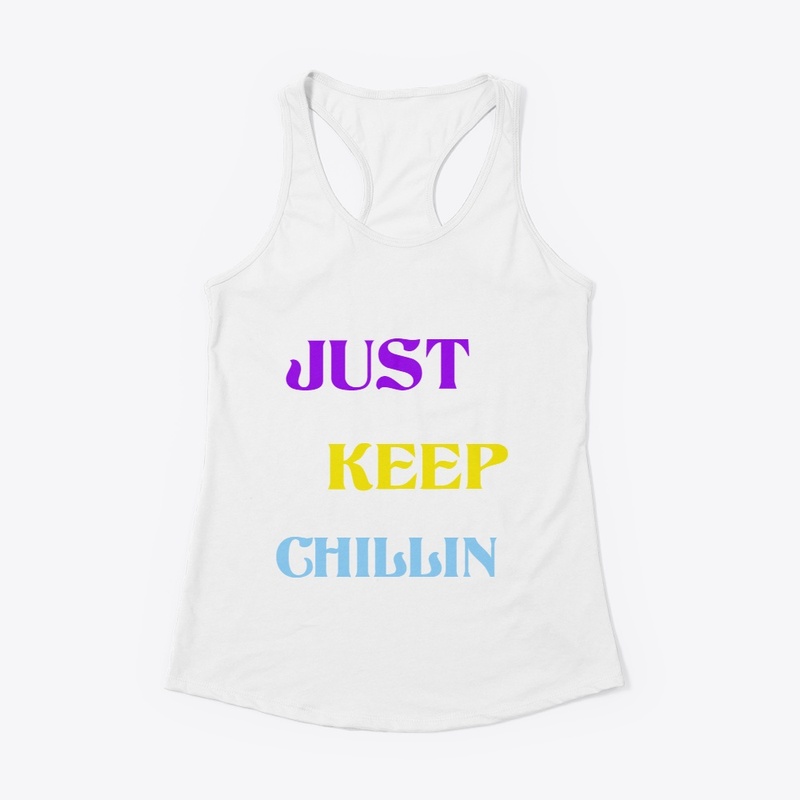 Just keep chillin