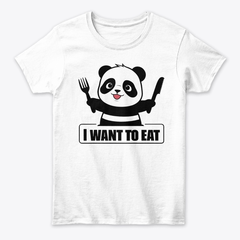 I WANT TO EAT
