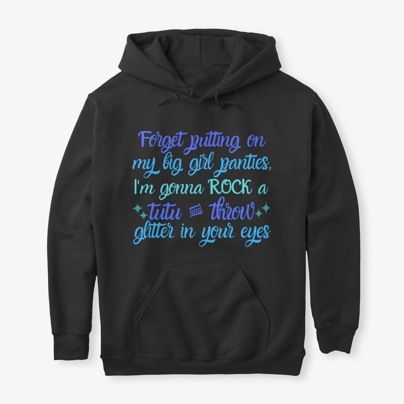 Forget putting on my...
