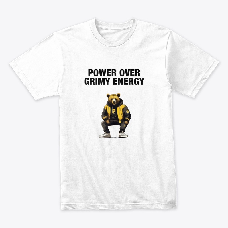POWER OVER GRIMY ENERGY