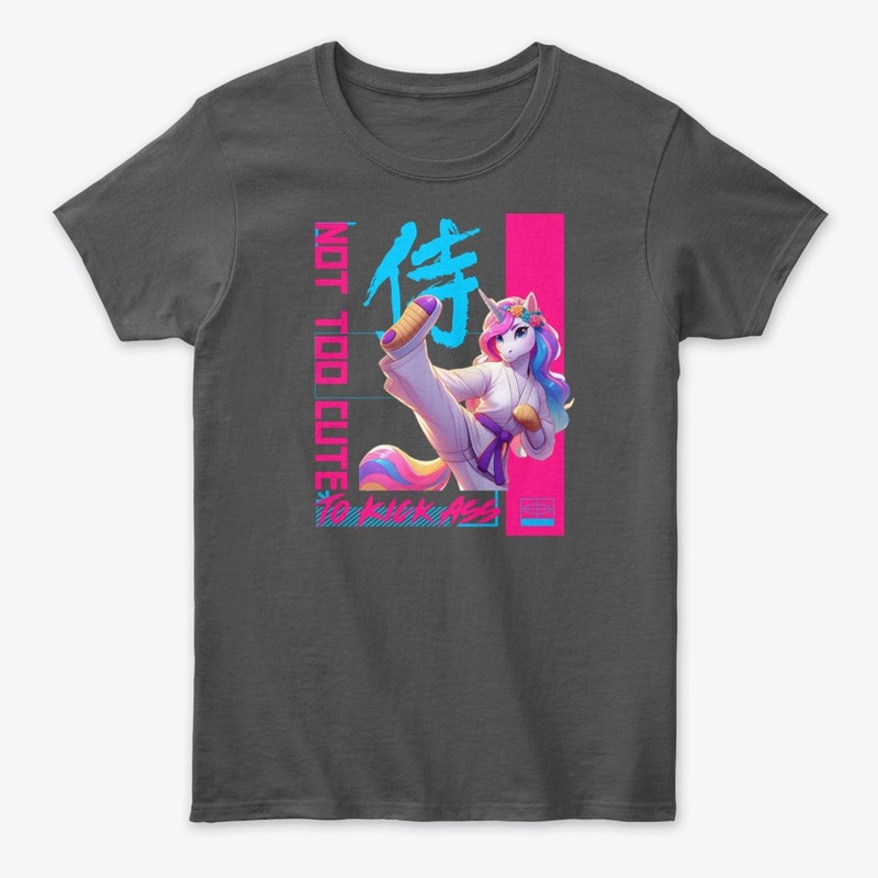 Karate Girl Shirt -Not Too Cute to Kick 