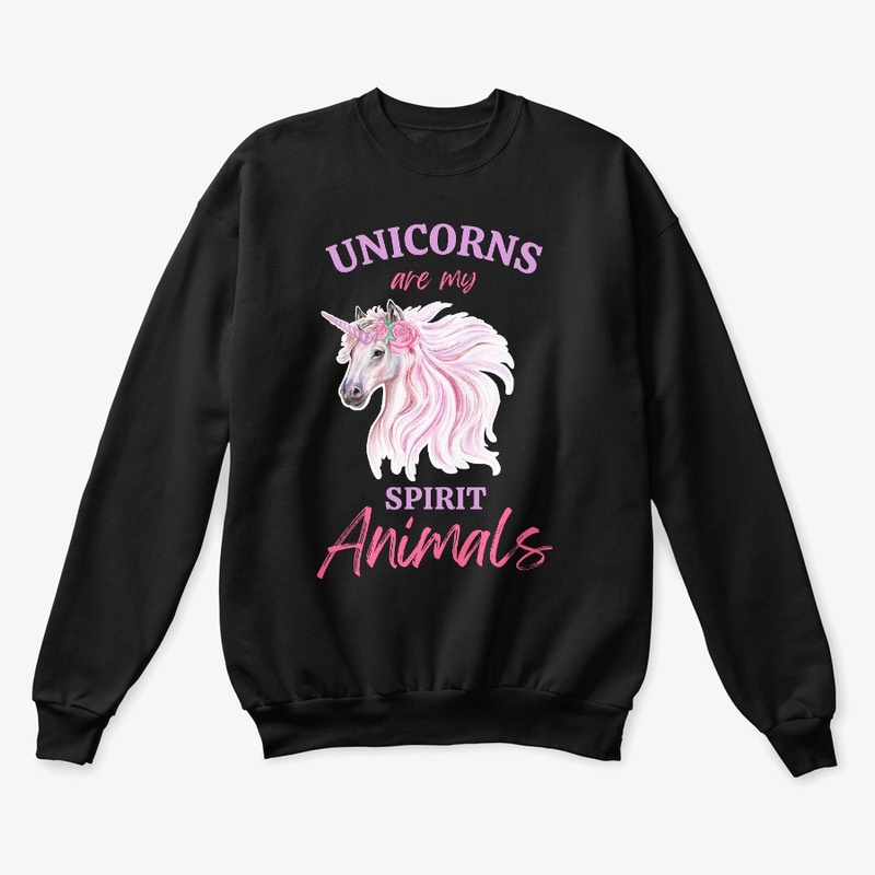 Unicorns Are My Spirit Animals