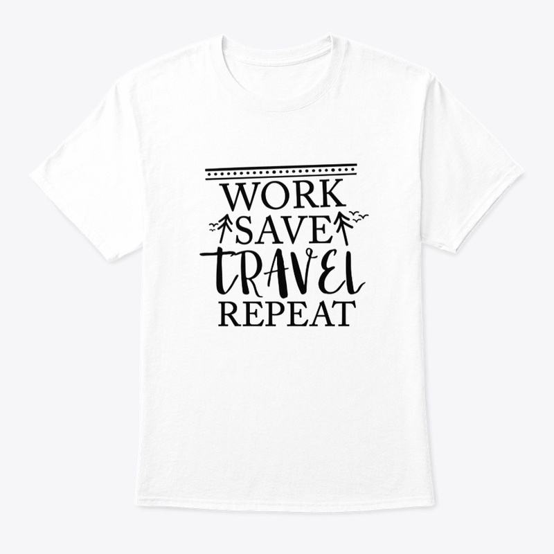 Work save travel repeat