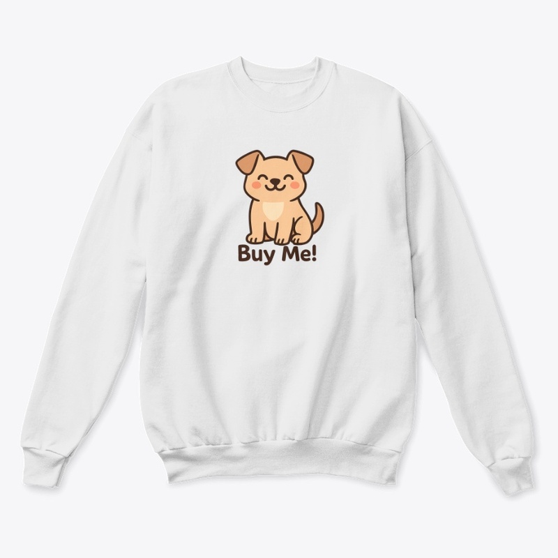 Cute Dog Says: Buy Me!