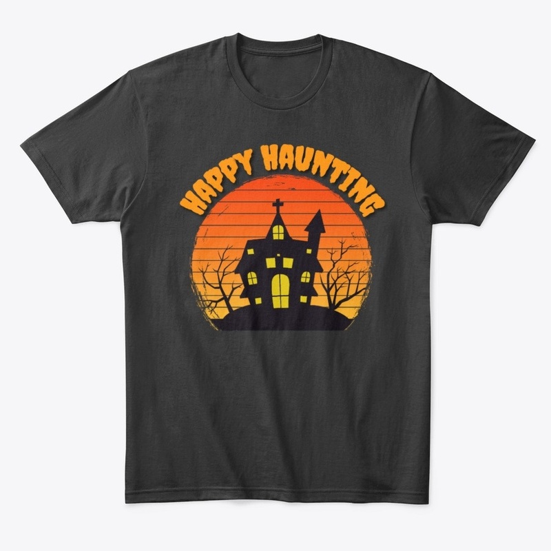 Happy Haunting Halloween t-shirt
