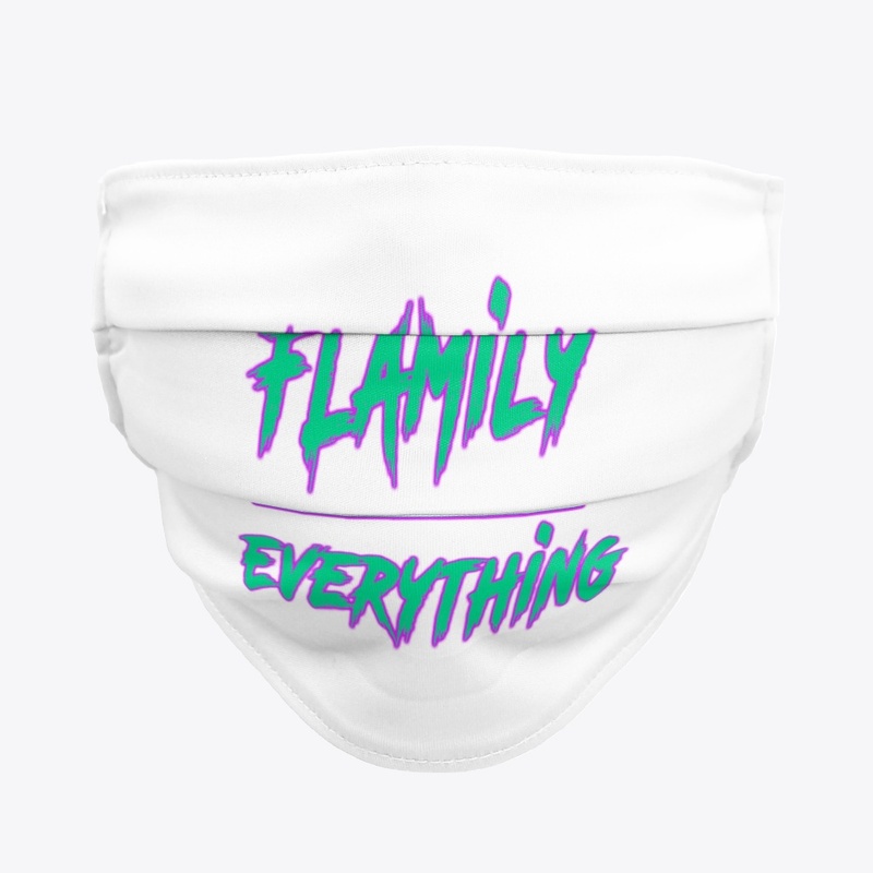 #FlamilyOverEverything White