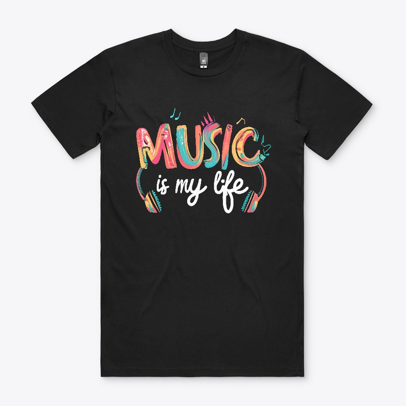 Music is my life T-shirt