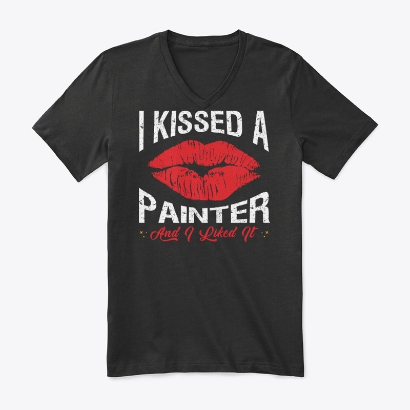 I Kissed A Painter