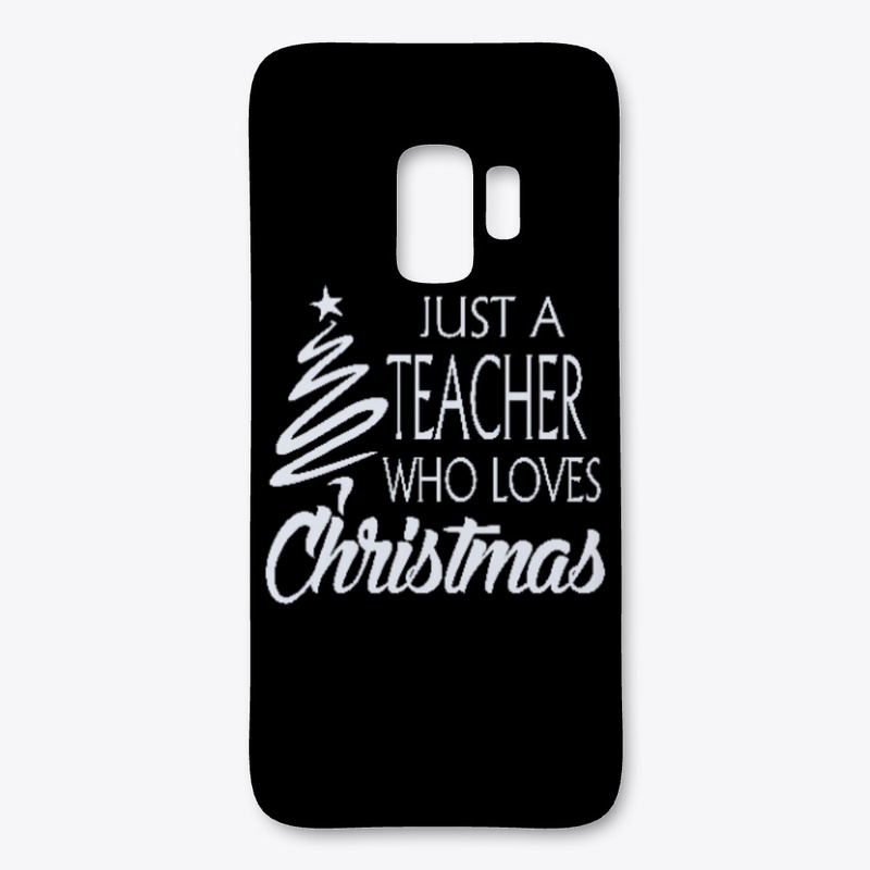 Just a Teacher Who Loves Christmas