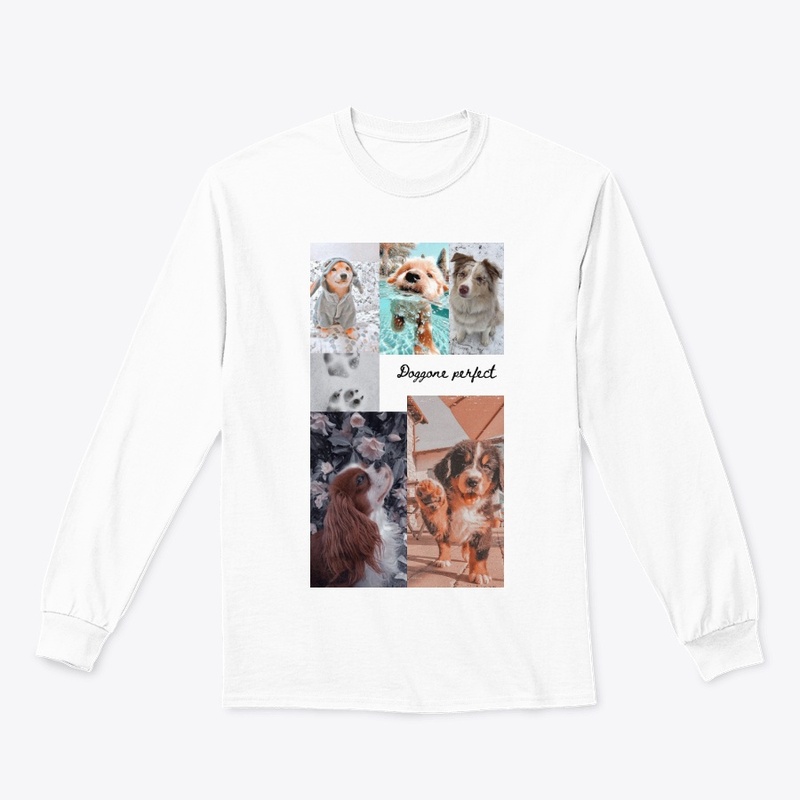 Dog gone Perfect T-shirt