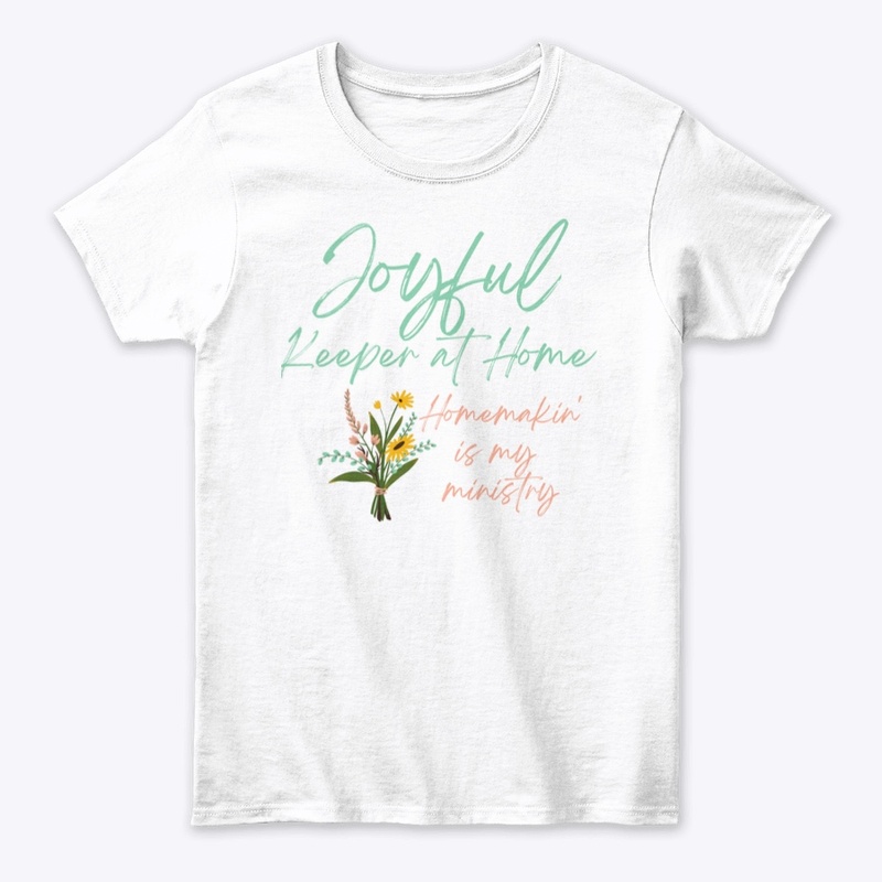 Joyful + Homemakin' Tee