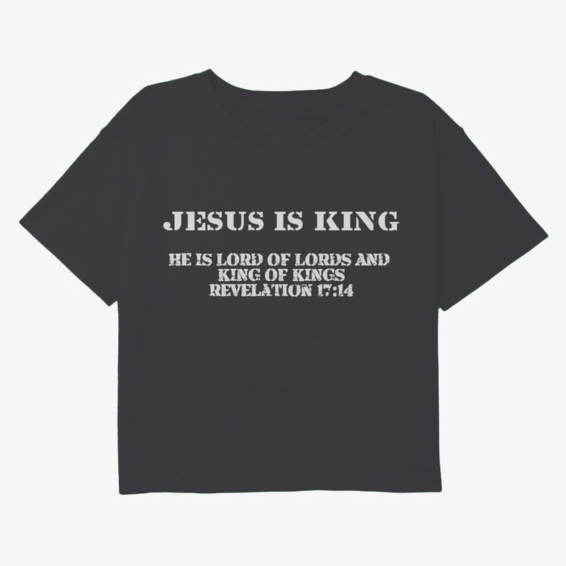 JESUS IS KING
