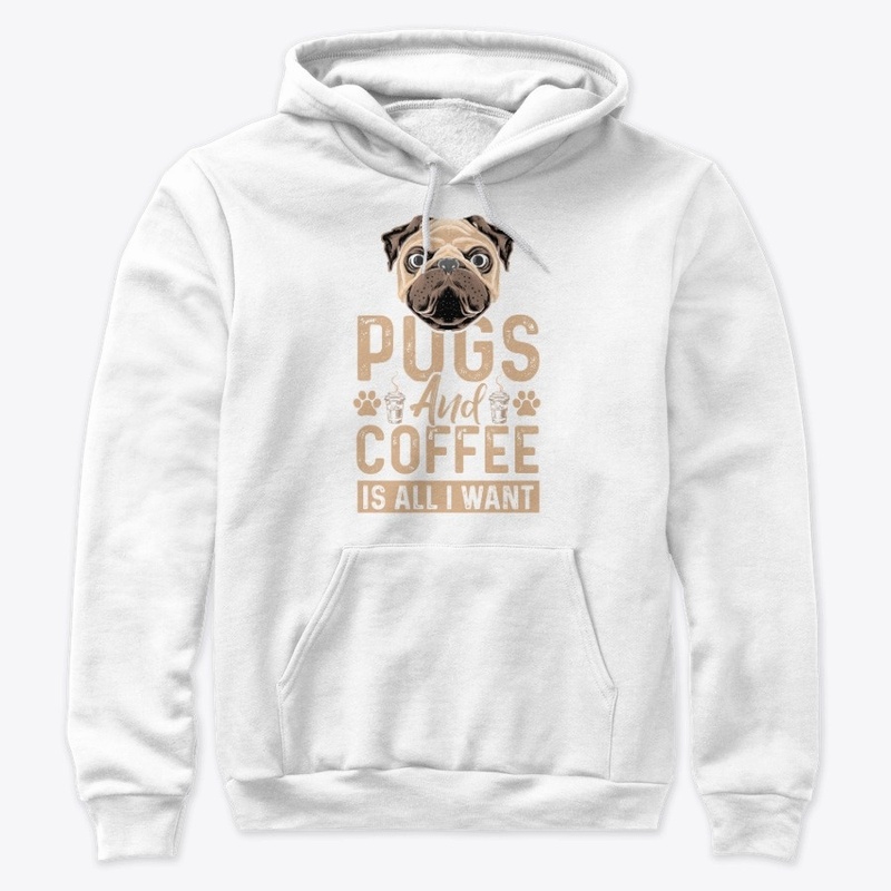 Pugs and Coffe - Is all I want