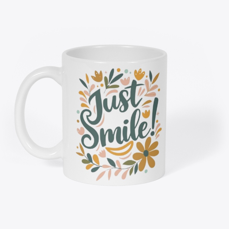 Just smile