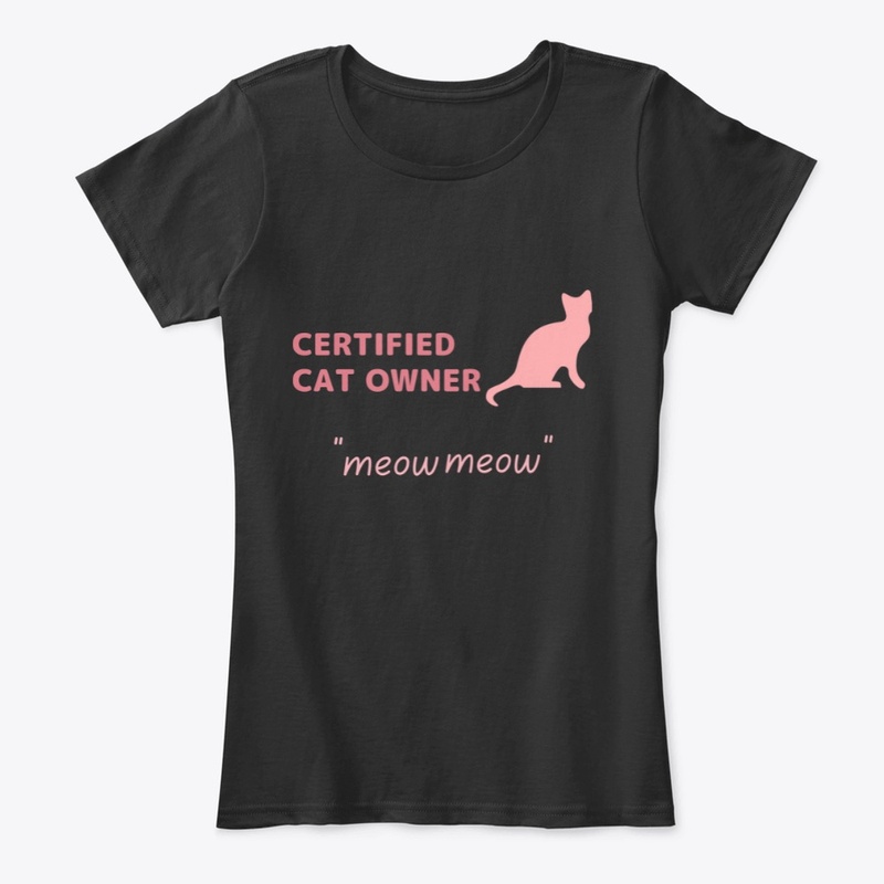 certified cat owner"Meow meow"