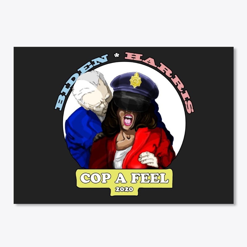 Biden Harris - Cop a Feel 2020