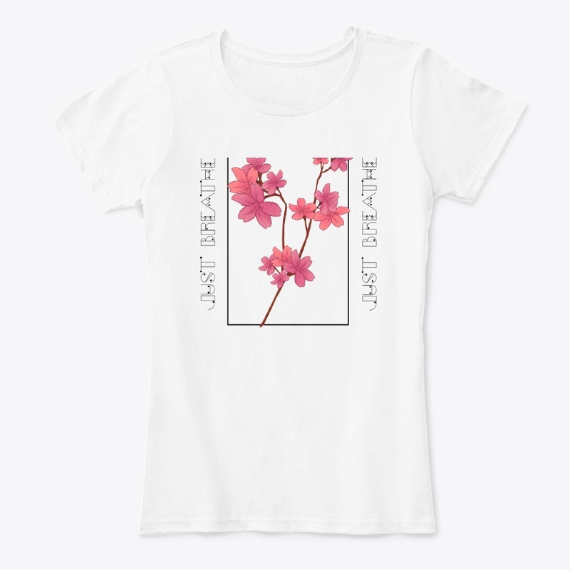 Floral Just Breathe T Shirt