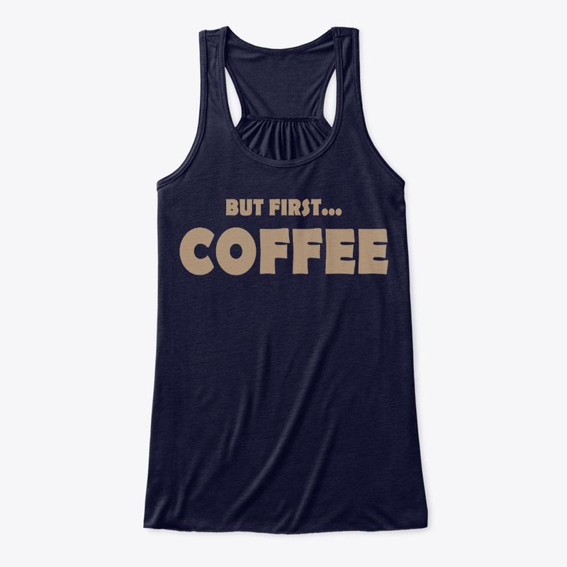 But First...COFFEE by Janahit D.