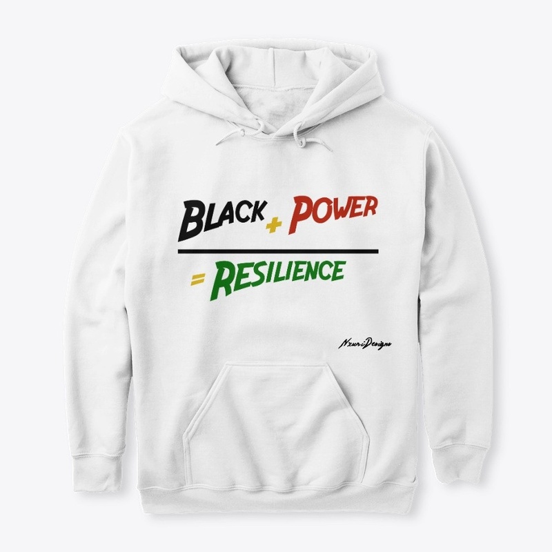 Black + Power= Resilience