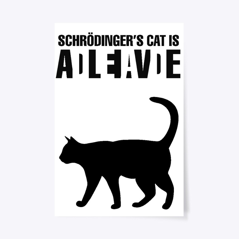 Schrödinger's cat is ADLEIAVDE 