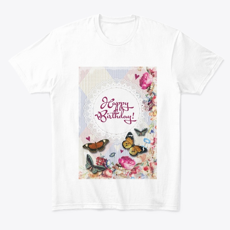 Happy Birthday T-Shirts, Hoodies, bag.
